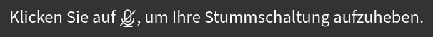BigBlueButton Version 2.3 - Benachrichtigungen Hinweis Stummschaltung BigBlueButton Version 2.3 - Benachrichtigungen Hinweis Stummschaltung