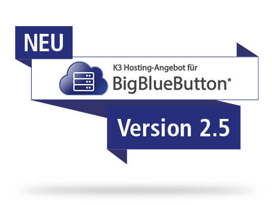 Version 2.5 der BigBlueButton Software wird erwartet