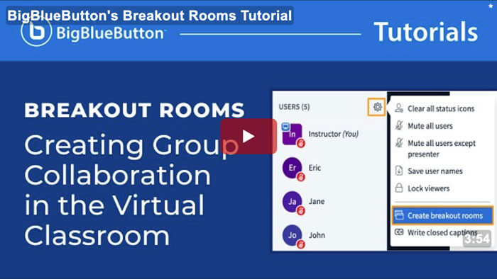 BigBlueButton Tutorial Breakout Rooms