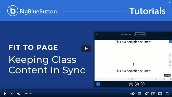 BigBlueButton Tutorial Fit to Page
