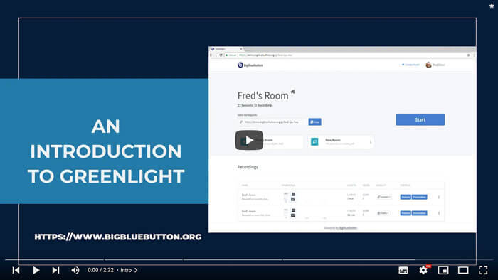 BigBlueButton Tutorial Introduction to Greenlight