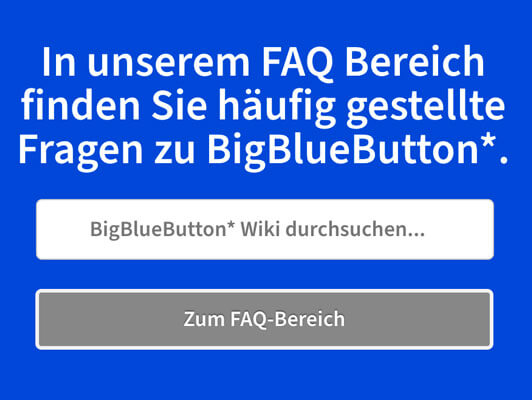 BigBlueButton FAQ-Bereich