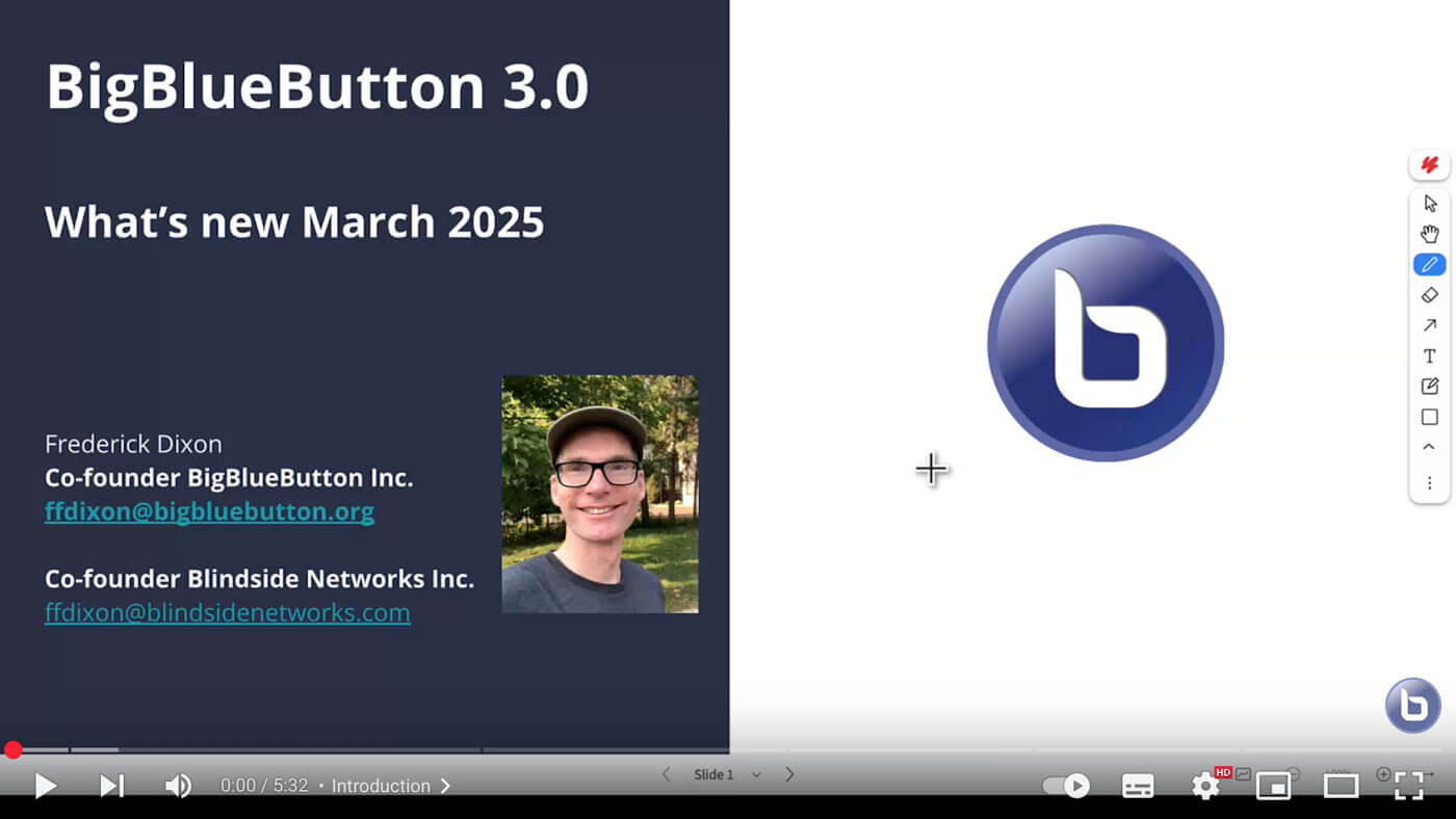 BigBlueButton Tutorial Version 3.0 Overview