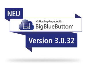 BigBlueButton* 3.0.32 veröffentlicht BigBlueButton Version 3.0.32 - Update