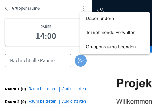 Bereich „Gruppenräume“ mit Menü (Dauer ändern, verwalten, beenden)